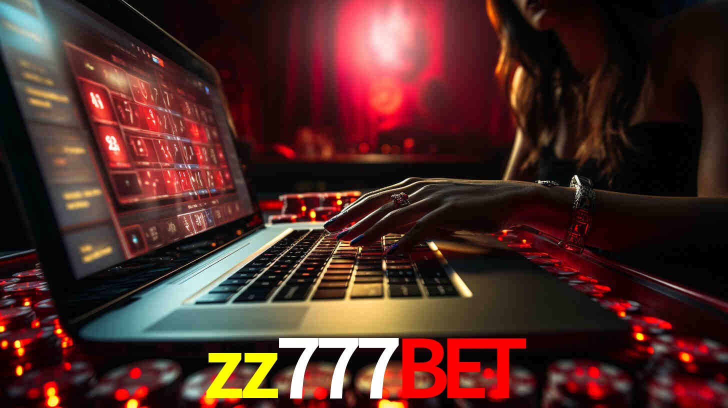Por Que Escolher o zz777bet?